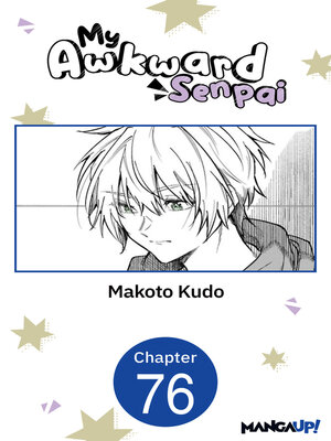 cover image of My Awkward Senpai, Chapter 76